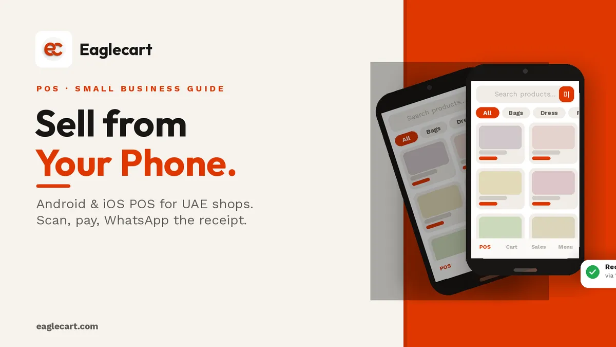Mobile POS in UAE: How to Sell from Your Phone on Android and iOS