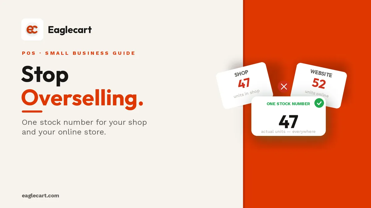 How a POS System Stops You Overselling: One Stock Number for Shop and Online