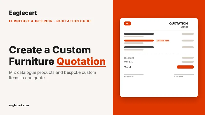 How to Create a Quotation for a Custom Furniture or Interior Project in Eaglecart