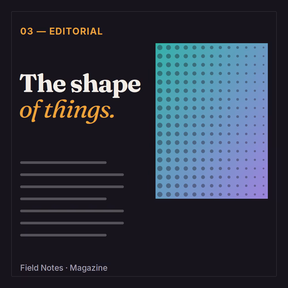 Field Notes · Editorial