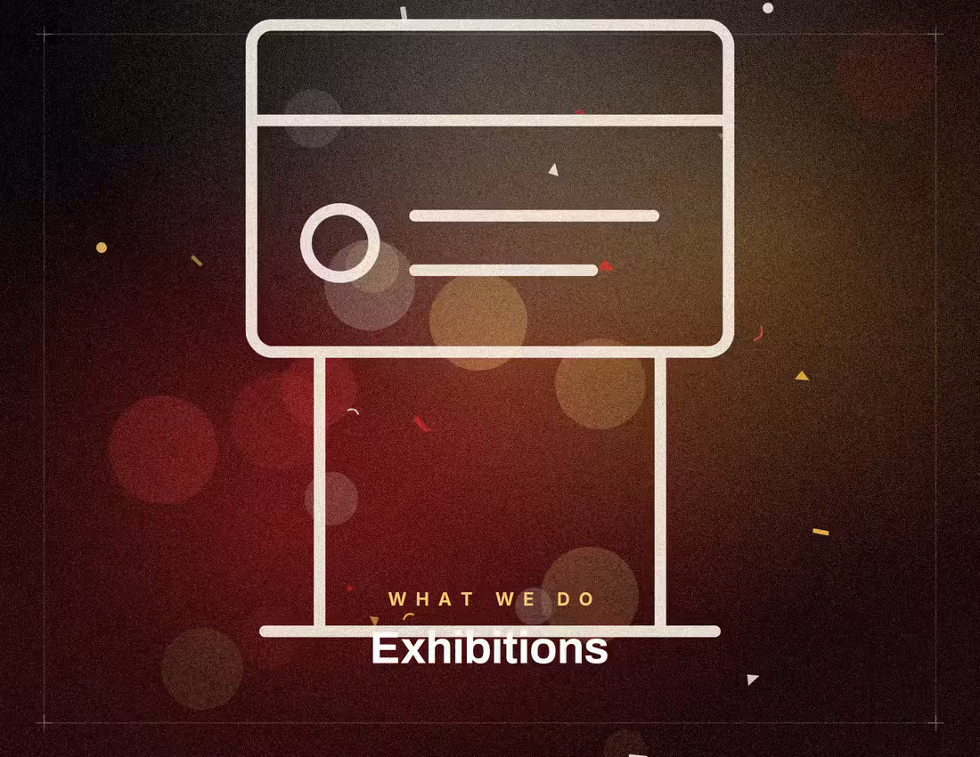 Exhibitions